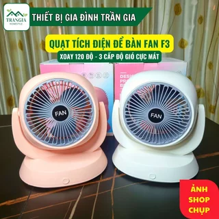 Quạt Tích Điện Mini Để Bàn Fan F3, Quạt Sạc Xoay 120 Độ 4 Cấp Độ Gió Cực Mạnh Không Gây Tiếng Ồn Để Bàn Làm Việc