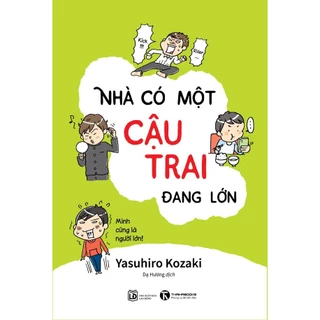 Sách - Nhà Có Một Cậu Con Trai Đang Lớn