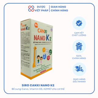 Siro CANXI NANO K2 - Cho Trẻ Từ 0 Tháng Tuổi Bổ Sung Canxi D3 K2 Mk7 Hỗ Trợ Phát Triển Chiều Cao - Hộp 20 Góix10ml