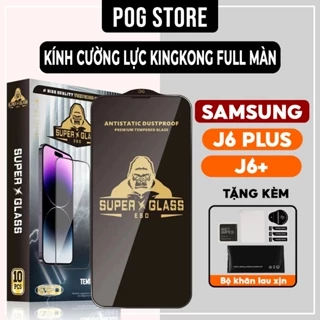 Kính cường lực Samsung Galaxy J6 Plus, J6+ Kingkong full màn | Miếng dán bảo vệ màn hình cho ss