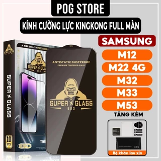 Kính cường lực Samsung Galaxy M12, M22 4G, M32, M33, M53 Kingkong full màn | Miếng dán bảo vệ màn hình cho ss