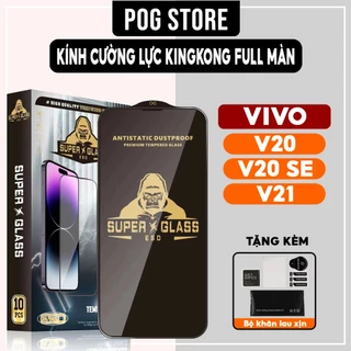 Kính cường lực Vivo V20, V20 SE , V21 Kingkong full màn | Miếng dán bảo vệ màn hình cho Vivo