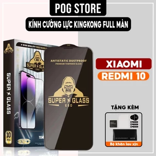 Kính cường lực Xiaomi Redmi 10 Kingkong full màn | Miếng dán bảo vệ màn hình cho Xiaomi