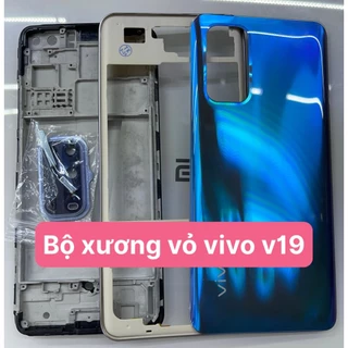 bộ vỏ zin vivo v19 zin gồm sườn,xương,phím bấm,kính camera