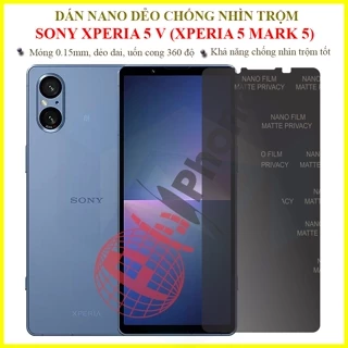 Dán chống nhìn trộm cho Sony Xperia 5 V (Xperia 5 Mark 5) - Dán cường lực dẻo nano 9H+