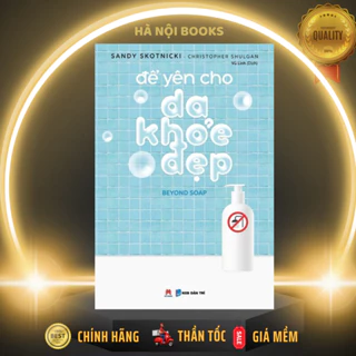 Sách - Để Yên Cho Da Khỏe Đẹp - Huy Hoàng Books