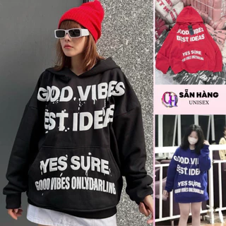 [MỚI] Áo hoodie GOOD VIBES dáng BOXY nam nữ chữ in nổi phối nón to túi rộng Chất Liệu Vải Nỉ Bông Dày Dặn Mềm Mịn - CHP