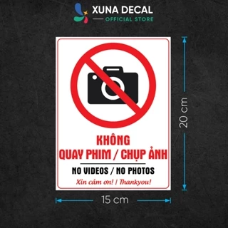 Decal Không Quay Phim Chụp Ảnh, Cấm Quay Phim Chụp Ảnh, Cấm Sử dụng Camera, Chống Nước, Không Phai, Dán Tường, Kính, Gỗ