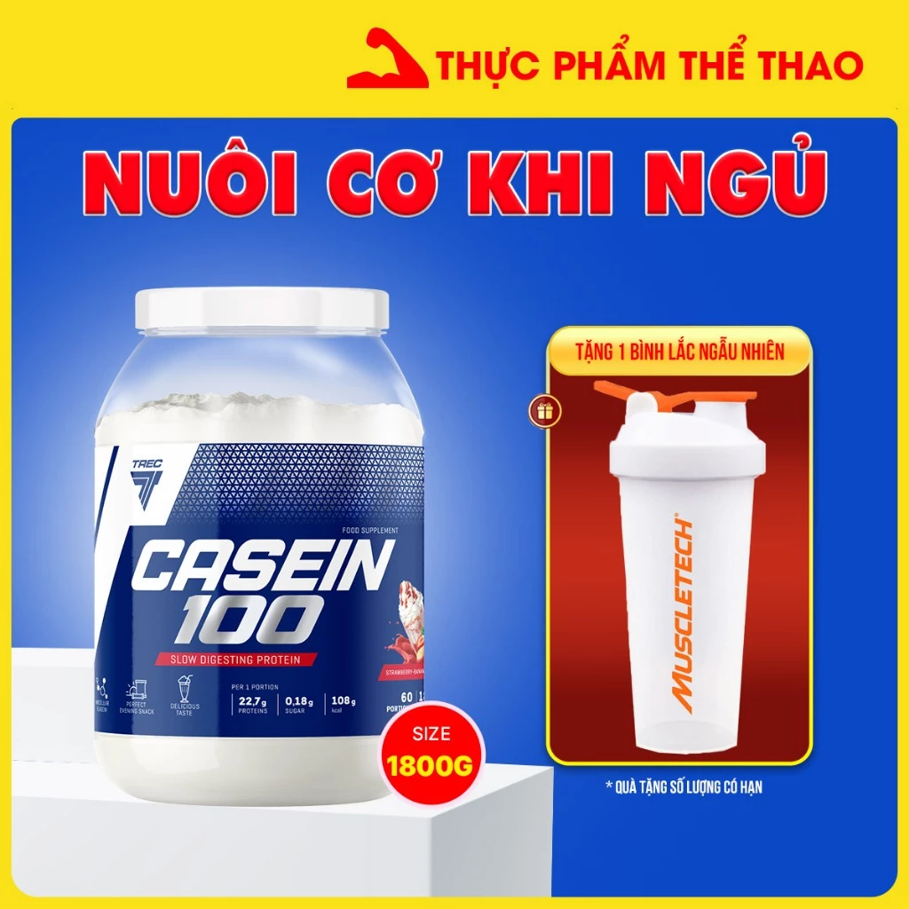 Sữa Tăng Cơ CASEIN 100 (600g - 1800g) - Whey Protein Ban Đêm - Hàng Chính Hãng TREC Nutrition