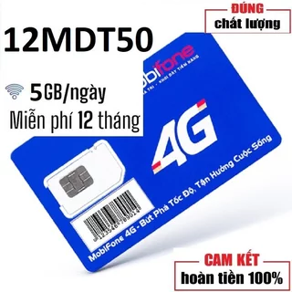 [ SHOP UY TÍN ] Sim 4G Mobifone 12FD50 / 12MDT50 5G/NGÀY 150G/THÁNG trọn gói 1 năm không cần nạp tiền  bảo hành 1 năm