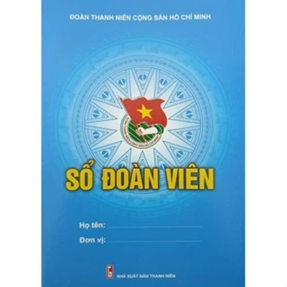 Sổ đoàn viên xanh dương, sổ chi đoàn kết nạp hàng chuẩn Giá tốt Bản mới nhất