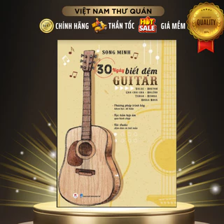 Sách 30 Ngày Biết Đệm Guitar Tái Bản - Huy Hoàng