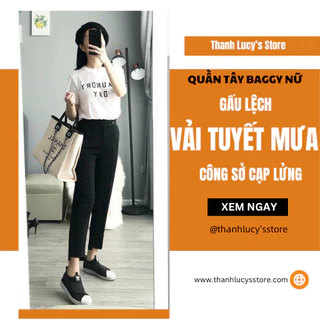 Quần tây baggy nữ Thanh lucy's gấu lệch cạp lửng cao dáng dài chất liệu vải tuyết mưa cao cấp