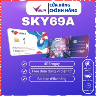 SIM VNSKY SKY69A (1 tháng) - 4GB/ngày tốc độ cao