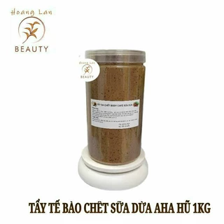 TẨY TẾ BÀO CHẾT BODY CAFE SỮA DỪA AHA HŨ 1 KG