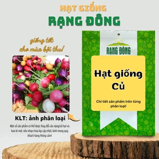 Hạt giống Củ nảy mầm tốt, sinh trưởng khỏe, trồng được quanh năm, dễ chăm sóc - Hạt giống Rạng Đông