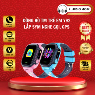 Đồng hồ thông minh Smart Watch Y92 định vị nghe gọi đa chức năng cao cấp lắp sim độc lập giành cho bé [HL AUDIO]