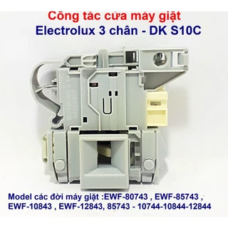 Công tắc cửa 3 chân DK S10C máy giặt Electrolux