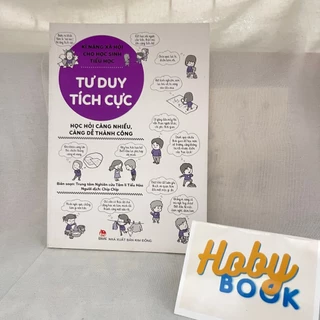 Kĩ năng xã hội cho học sinh tiểu học - Tư duy tích cực