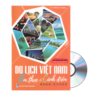 Sách - Du lịch Việt Nam Ẩm Thực và Cảnh Điểm song ngữ Trung - Việt + DVD tài liệu