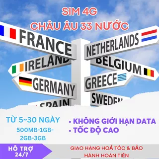 SIM Du Lịch Châu Âu 33 Nước Có UK (Pháp, Ý, Tây Ban Nha, Đức, Hà Lan, Anh ...) 4G Tốc Độ Cao Gói theo ngày (5 - 30 ngày)