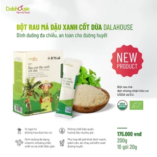 BỘT RAU MÁ ĐẬU XANH CỐT DỪA - RAU MÀ ĐẬU HỮU CƠ DALAHOUSE - HỘP  200G