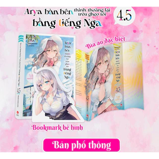 Arya bàn bên thỉnh thoảng trêu ghẹo tôi bằng tiếng nga 4.5