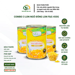 Combo 3 Hộp Ngô Ngọt Nguyên Hạt F&G - Hàng xuất khẩu hạt to đều dùng Ăn chay, Salad, Các món xào