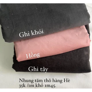 Vải Nhung tăm thô ( hàng cây xuất dư )