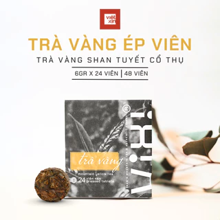 Trà vàng cổ thụ ViXi trà Shan Tuyết ép viên tiện lợi 6gr Việt Xịn
