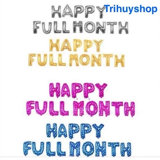 Chữ HAPPY FULLMONTH,Bóng Trang Trí Đầy Tháng Cho Các Bé