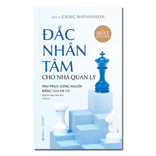 Sách - Đắc Nhân Tâm Cho Nhà Quản Lý