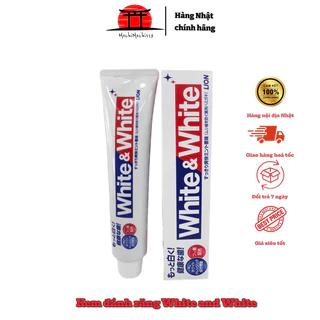 Kem đánh răng Lion White & White Nhật 150g