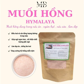 Muối Hồng Himalaya Nhập Khẩu Pakistan hạt mịn nấu ăn, nấu sữa 500gr