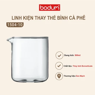 Linh kiện thay thế bình pha cà phê Bodum dung 500ml - 1504-10 - Hàng chính hãng