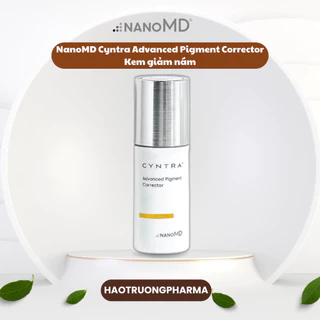 [Hàng công ty] Kem giảm nám Nano MD Cyntra Advanced Pigment Corrector