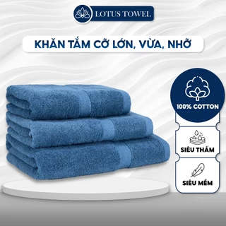 Khăn Tắm LotusTowel 70x140cm, 60x120cm, 50x100cm, 100% Cotton Mềm Mịn Thấm Hút Không Ra Màu