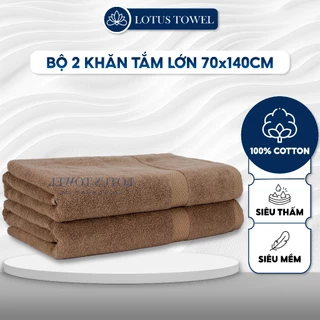 Bộ 2 Khăn Tắm LotusTowel Cỡ Lớn 70x140cm, 100% Cotton Mềm Mịn Thấm Hút Không Ra Màu