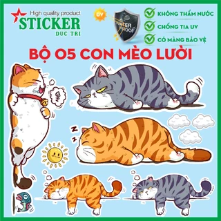 Miếng Dán 05 Mèo Lười... Decal chống nước dán trang trí lên điện thoại, laptop, nón bảo hiểm, xe...