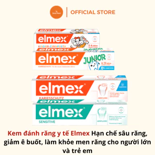 Kem đánh răng y tế Elmex - Nội địa Đức - Hạn chế sâu răng, giảm ê buốt, làm khỏe men răng cho người lớn và trẻ em