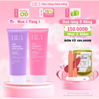 Kem  trắng da body her cosmetics ,Skin Renewing Body Lotion 200g Tặng Túi Tắm Trắng 50gr