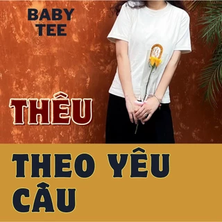 Áo thun baby tee cotton 100% - THÊU THEO YÊU CẦU