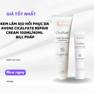 Kem làm dịu hồi phục da Avene Cicalfate Repair Cream (Bill Pháp)