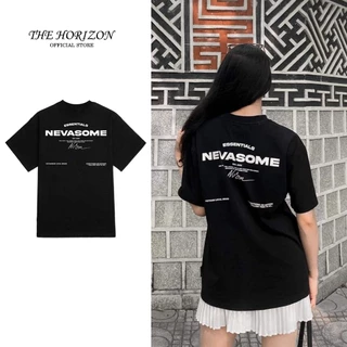 Áo thun Local Brand THE HORIZON - NEVASOME, áo phông nam nữ unisex form rộng 100% COTTON