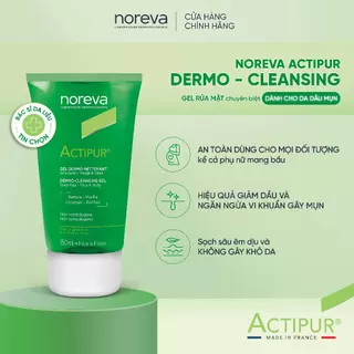 Gel rửa mặt sạch sâu dịu nhẹ dành cho da dầu mụn Noreva Actipur Dermo - Cleansing Gel 150ml