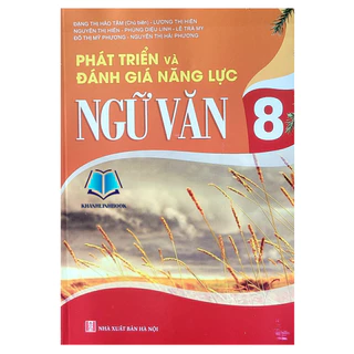 Sách - Phát triển và đánh giá năng lực ngữ văn 8