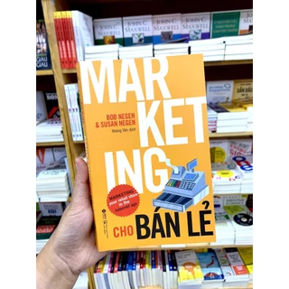 Marketing Cho Bán Lẻ (Tái Bản)