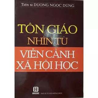 Sách-Tôn Giáo Nhìn Từ Viễn Cảnh Xã Hội Học (2021)