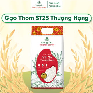 Gạo ST25 dẻo thơm ngon Túi 5kg - Gạo Đồng Việt