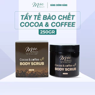 Tẩy Tế Bào Chết Cocoa & Coffee - Mộc Beauty